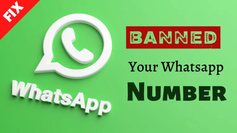 How to Get Back your Banned Number from Whatsapp in 2022